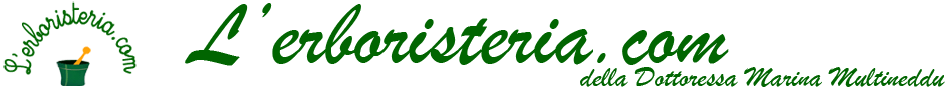 L'erboristeria.com della Dottoressa Marina Multineddu